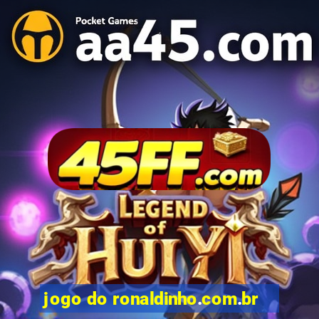jogo do ronaldinho.com.br